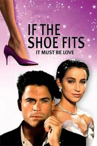 If the Shoe Fits plakát