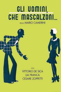 Gli uomini, che mascalzoni... plakát