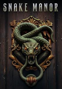 Snake Manor plakát