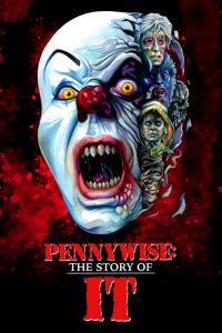 Pennywise: The Story of IT plakát