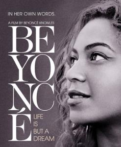 Beyoncé: Life Is but a Dream