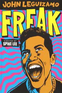 John Leguizamo: Freak plakát