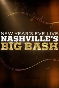 New Year's Eve Live: Nashville's Big Bash plakát