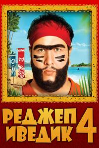 Recep Ivedik 4 plakát