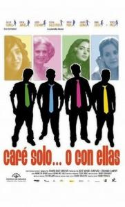 Café solo... o con ellas plakát