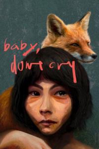 Baby, Don't Cry plakát