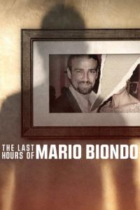 Mario Biondo: Poslední hodiny