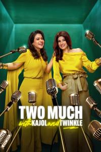 Two Much with Kajol and Twinkle plakát