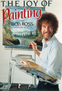 Chill with Bob Ross