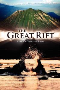 Great Rift: Africa's Wild Heart