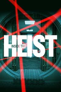 Inside the Heist plakát