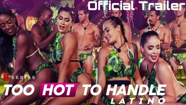 Too Hot To Handle: Latinská Amerika