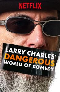 Nebezpečný svět komedie Larryho Charlese