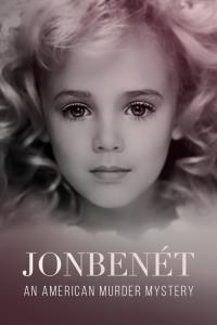 JonBenét: Nevyřešená vražda