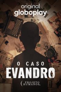 O Caso Evandro plakát