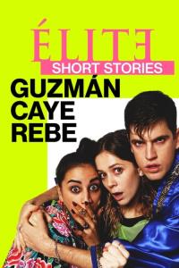 Elitní povídky: Guzmán Caye Rebe