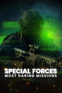 Special Forces: Most Daring Missions plakát