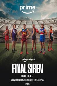 Final Siren: Inside the AFL plakát