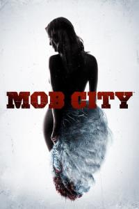 Mob City plakát