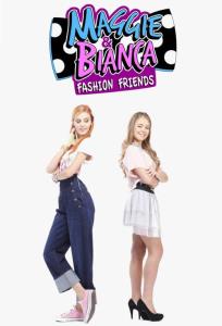 Maggie and Bianca: Fashion Friends
