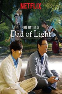 FINAL FANTASY XIV Dad of Light