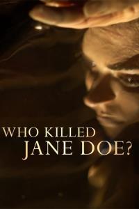 Who Killed Jane Doe? plakát