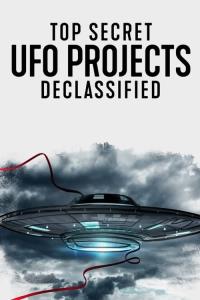 Přísně tajné projekty UFO: Odtajněno