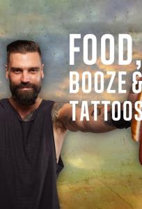 Food, Booze and Tattoos