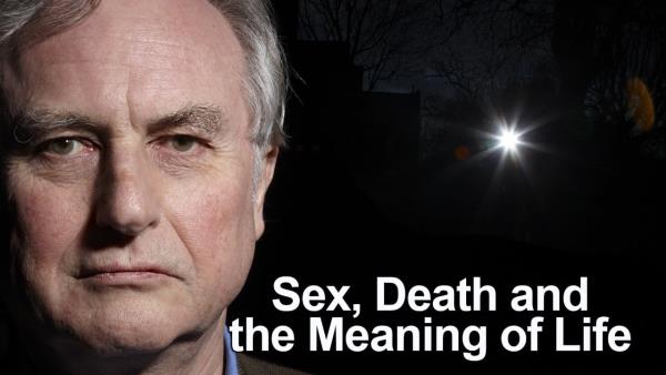Sex, Death, and the Meaning of Life