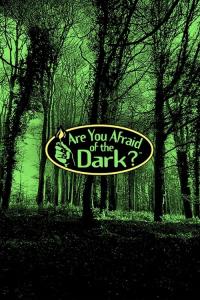 Are You Afraid of the Dark? plakát