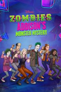 Disney Zombie: Tajemství Addisonovy příšery