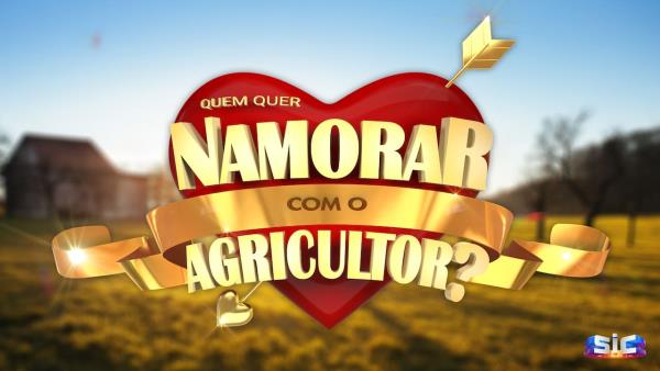 Quem Quer Namorar Com o Agricultor?