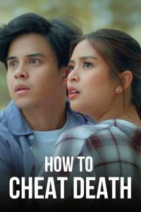 How to Cheat Death plakát