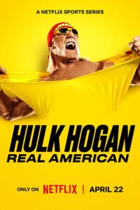 Hulk Hogan: Real American plakát