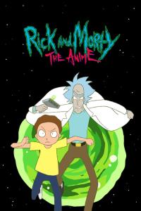 Rick a Morty: Anime