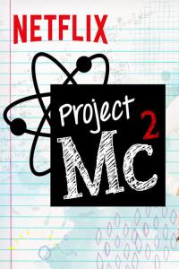 Project MC2 plakát