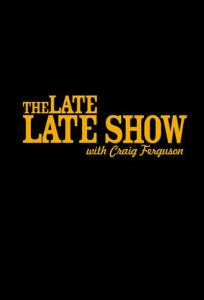 The Late Late Show with Craig Ferguson plakát