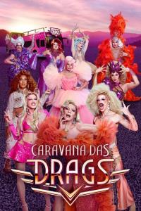 Caravana Das Drags