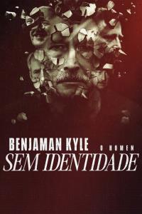 The Many Lives of Benjaman Kyle plakát