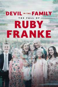 Ďábel v rodině: Pád Ruby Franke