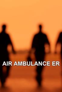 Air Ambulance E.R. plakát
