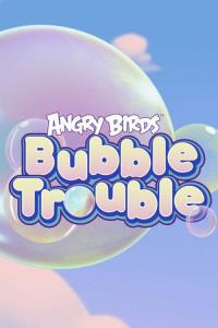 Angry Birds Bubble Trouble plakát
