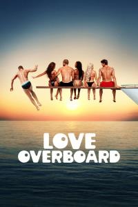 Love Overboard plakát
