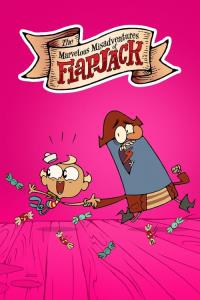 The Marvelous Misadventures of Flapjack The Marvelous Misadventures of Flapjack plakát