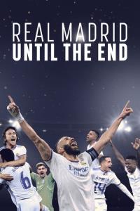 Real Madrid: Až do konce
