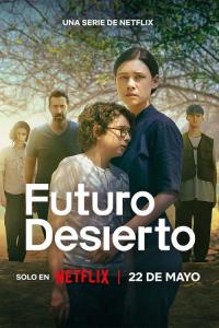 Futuro desierto plakát