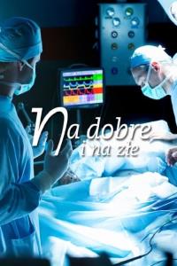Na dobre i na złe plakát