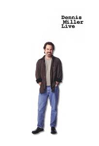 Dennis Miller Live Dennis Miller Live plakát