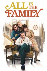 All in the Family All in the Family plakát
