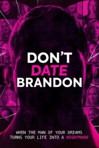 Don't Date Brandon plakát